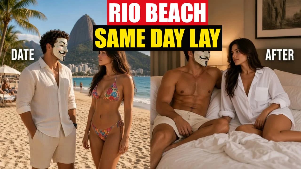 From Rio Beach to a Same Day Lay