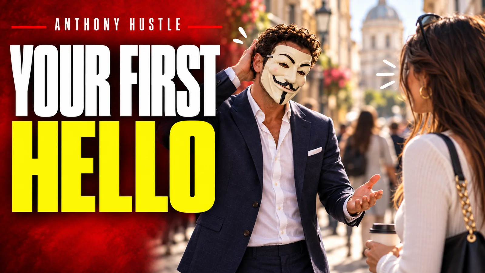 Anthony Hustle artwork for Bulletproof Daygame for Beginners