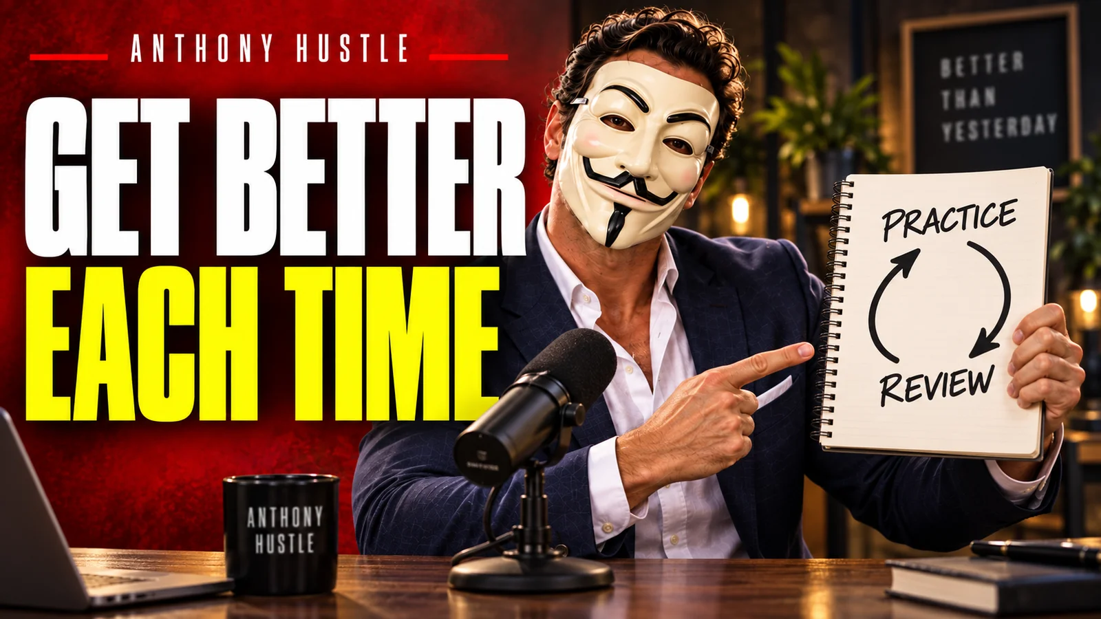 Anthony Hustle artwork for How to Continuously Improve to Master Seduction
