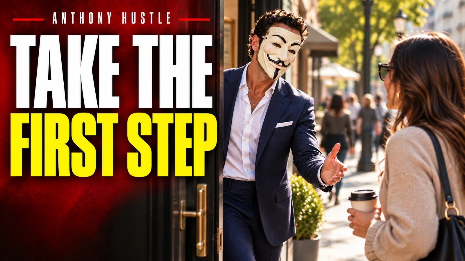 Anthony Hustle artwork for Mastering Approach Anxiety: Just Do It